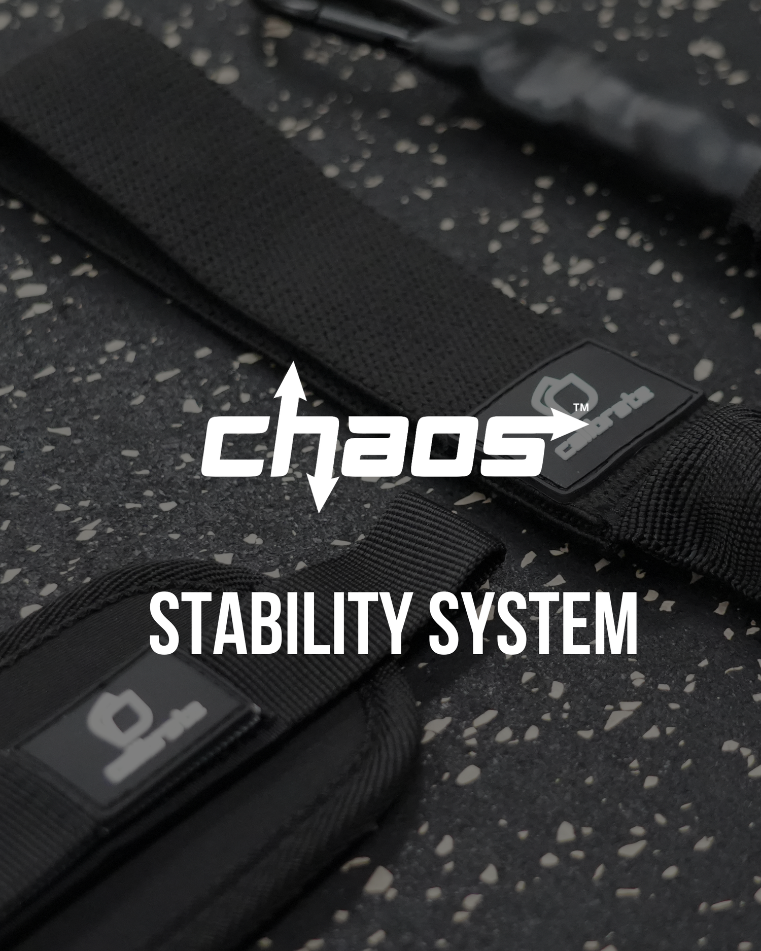 CHAOS®︎ Stability System